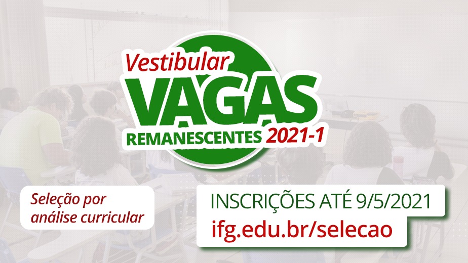 Inscrições abertas para vagas remanescentes